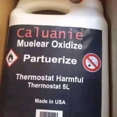 Caluanie Muelear Oxidize