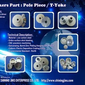 Professional OEM Manufacturer Forging Loudspeaker Parts Back Plate and Pot Yokes made in Taiwan by Shining Jins Enterprise Co., Ltd.