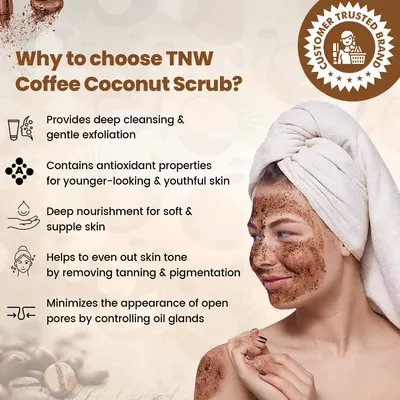TNW – The Natural Wash Coffee Coconut Scrub for Radiant & Healthy Skin | Gentle Exfoliator Suitable for All Skin Type - Image 3